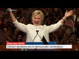 Clinton declares win in democratic nomination, Tetiana Anderson reports