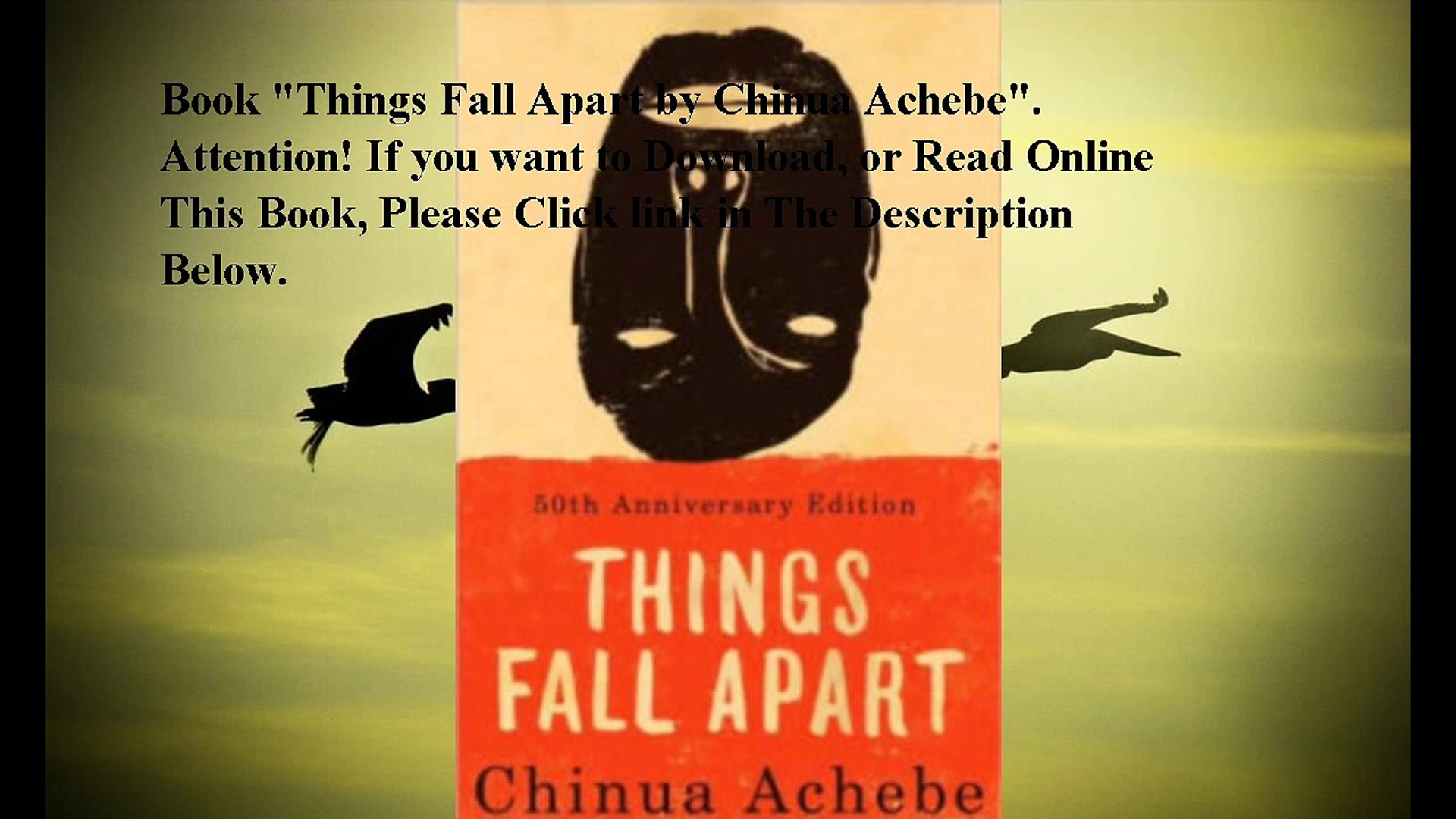 Download Things Fall Apart Ebook Pdf Video Dailymotion Download Things Fall Apart Ebook Pdf Video Dailymotion