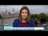 Johnson not to stand for Tory leadership in UK, Sarah Morice reports