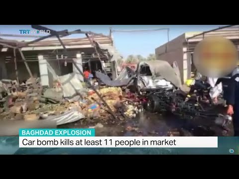 Car bomb kills at least 11 people in market in Baghdad, Ammar Karim reports