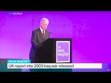 UK Report into 2003 Iraq war released, Simon McGregor-Wood reports