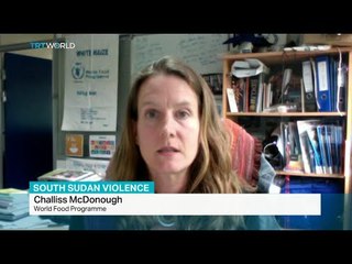 Interview with Challis McDonough from World Food Programme on South Sudan violence