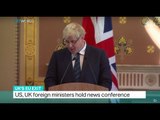 UK, UK foreign minister hold news conference