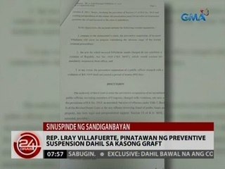 24 Oras: Rep. Lray Villafuerte, pinatawan ng Preventive Suspension dahil sa kasong Graft