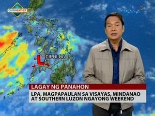 24 Oras: LPA, magpapaulan sa Visayas, Mindanao at Southern Luzon ngayong weekend