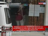 Paghahain ng eviction notice sa nagpakilalang may-ari ng gusali, nabalot ng tensyon