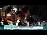 The War In Syria: Chlorine gas attack suspected in Aleppo, Andrew Hopkins reports