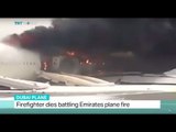 Dubai Plane: Firefighter dies battling Emirates plane fire, Oliver Whitfield-Miocic reports