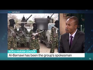 Download Video: Boko Haram Leader: Abu Musab al-Barnawi named as new leader, TRT World's Fidelis Mbah weighs in