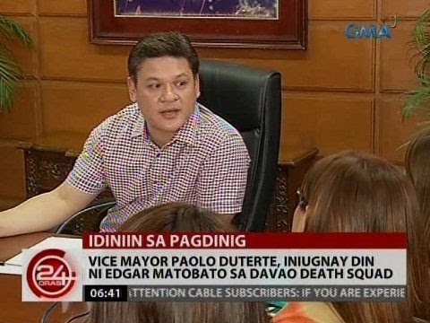 24 Oras: Vice Mayor Paolo Duterte, iniugnay din ni Edgar Matobato sa Davao Death Squad
