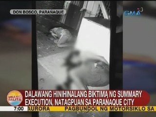 UB: Dalawang hinihinalang biktima ng summary execution, natagpuan sa Parañaque City