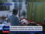 Saksi: Lalaking nanaga ng hipag, sugatan matapos tagain ng sariling kapatid
