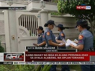 Ilang bahay ng mga kilalang personalidad sa Ayala-Alabang, na-Oplan Tokhang