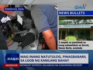 Saksi: Mag-inang natutulog, pinagbabaril sa loob ng kanilang bahay
