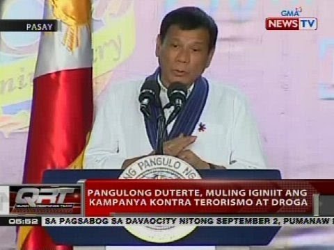 Pangulong Duterte, muling iginiit ang kampanya kontra terorismo at droga