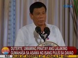 UB: Pres. Duterte, umaming pinatay ang lalaking gumahasa sa asawa ng isang pulis sa Davao