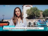 Refugee Crisis: More refugees have recently arrived on Lesbos