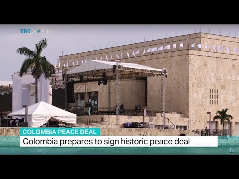 Colombia Peace Deal: Colombia prepares to sign historic peace deal