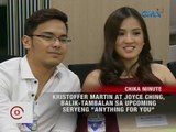 24 Oras: Kristoffer Martin at Joyce Ching, balik-tambalan sa upcoming seryeng 'Anything For You'