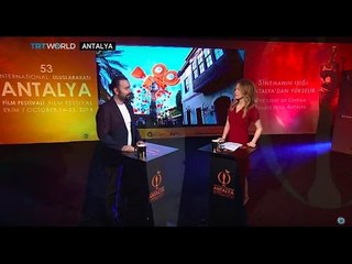 Showcase: 53rd International Antalya Film Festival & Interview with Kivanc Sezer