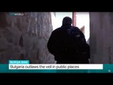 Burqa Ban: Bulgaria outlaws the veil in public places