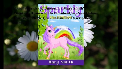 Download Sparkly the Unicorn ebook PDF