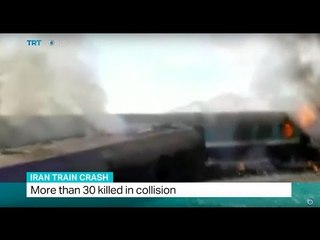 Iran Train Crash: More than 30 killed in collision
