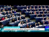 Turkey-EU Relations: Erdogan warns he'll allow refugees into Europe