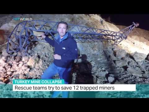Turkey Mine Collapse: Rescue teams try to save 12 trapped miners