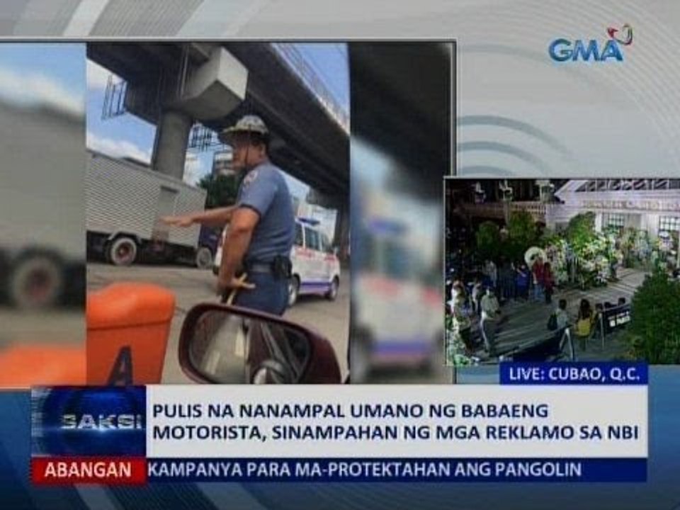 SAKSI: Pulis na nanampal umano ng babaeng motorista, sinampahan ng mga reklamo sa NBI