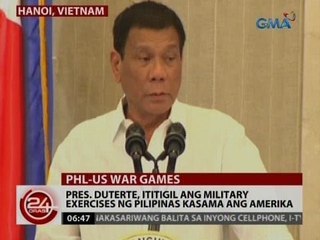 24 Oras: Pres. Duterte, ititigil ang military exercises ng Pilipinas kasama ang Amerika