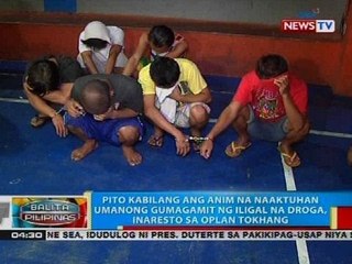 Pito kabilang ang anim na naaktuhan umanong gumagamit ng iligal na droga, inaresto sa Oplan Tokhang