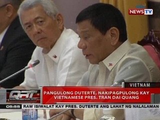 QRT: Pangulong Duterte, nakipagpulong kay Vietnamese Pres. Tran Dai Quang