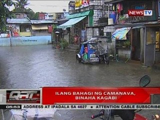 QRT: Ilang bahagi ng Camanava, binaha kagabi