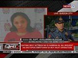 Dating sexy actress na si Sabrina M, na-inquest na matapos arestuhin sa buy-bust operation