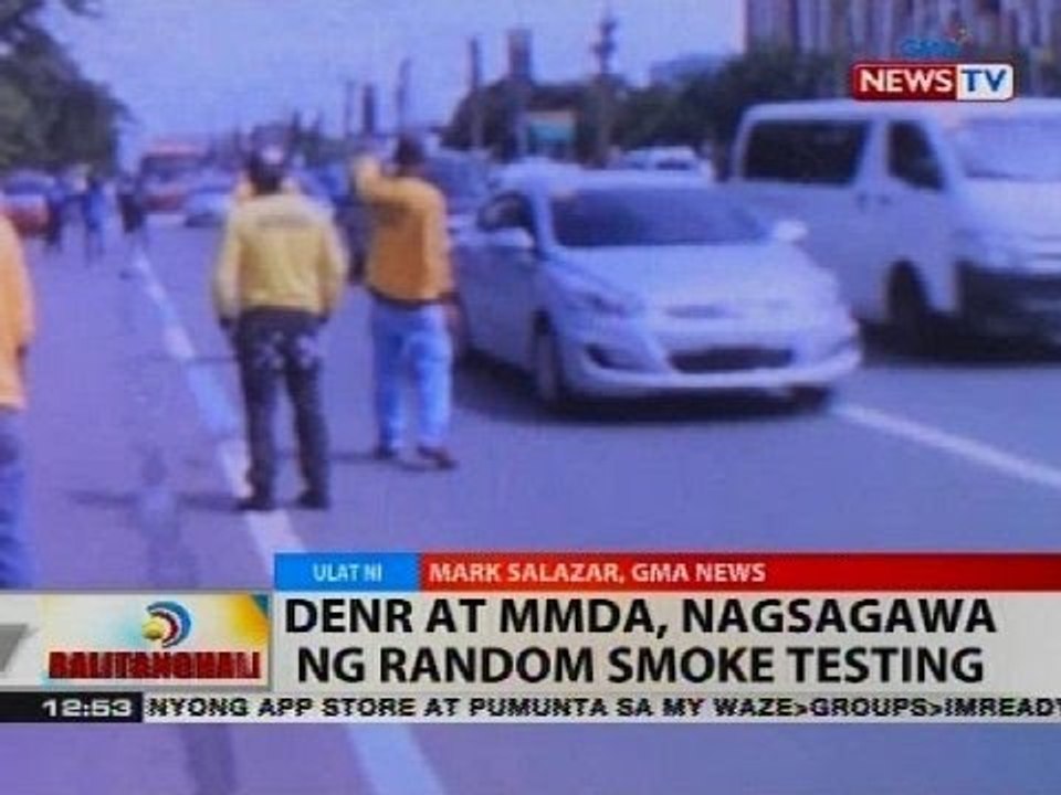 BT: DENR at MMDA, nagsagawa ng random smoke testing