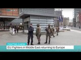 Fighting Daesh: EU says fighters in Middle East returning to Europe