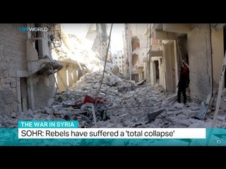 The War In Syria: SOHR says rebels have suffered a 'total collapse'