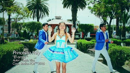 Princesita Mily ▷ El amor (Primicia 2016) Studios Roy™ OFICIAL✓