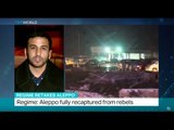 Regime Retakes Aleppo: Syrian state TV says regime controls all of Aleppo