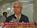 UB: Hindi maaalis ang posibilidad ng Kudeta laban kay Duterte, ayon kay Sec. Evasco