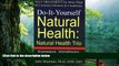 Buy John Sherman Do-It-Yourself Natural Health: Natural Health Trio--Acupressure, Herbal Therapy,