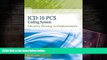 EBOOK ONLINE ICD-10-PCS Coding System: Education, Planning and Implementation (Flexible Solutions