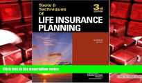 PDF [FREE] DOWNLOAD The Tools   Techniques of Life Insurance Planning (Tools and Techniques of