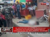 QRT: 16-anyos na lalaking sumaksak umano sa kanyang kaeskwela, sinampahan ng reklamong murder