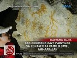 24 Oras: Nadiskubreng cave paintings sa Ednagen at Camilo Cave, pag-aaralan