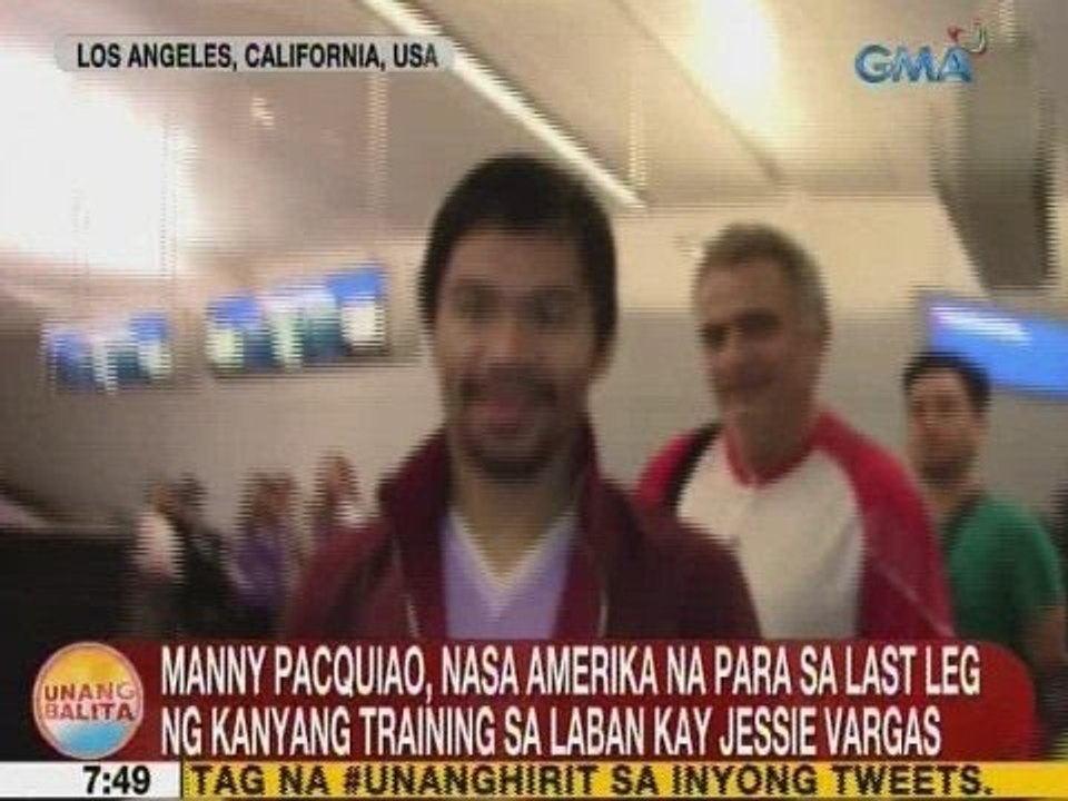 UB: Pacquiao, nasa Amerika na para sa last leg ng kanyang training sa laban kay Jessie Vargas