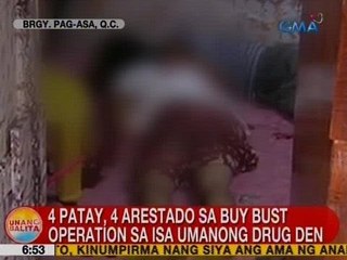 UB: 4 patay, 4 arestado sa buy bust operation sa isa umanong drug den sa QC