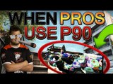 WHEN PRO PLAYERS USE P90! [ft. snax, ScreaM, pasha & More!] #CSGO