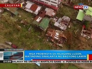 BP: Mga probinsya sa Hilagang Luzon, matinding sinalanta ng Bagyong Lawin